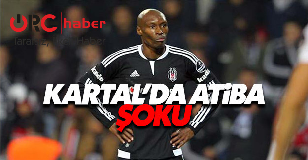 Beşiktaş'ta Atiba Hutchinson şoku