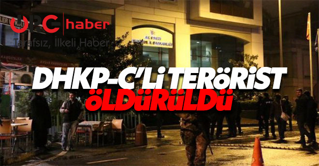 DHKP/C'li terörist Bilgehan Karpat öldürüldü