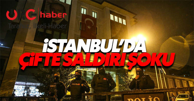 İstanbul'da Emniyet Müdürlüğü ve AK Parti İl Başkanlığı binasına saldırı