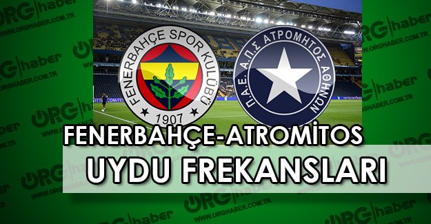 Fenerbahçe Atromitos maçı izle! Fenerbahçe Atromitos canlı izle! Fenerbahçe Atromitos şifresiz izle! Fenerbahçe Atromitos şifresiz D Smart izle