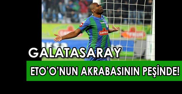 Galatasaray’da flaş transfer: Eto’nun akrabası Kweuke’nin peşinde!