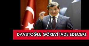 Başbakan Ahmet Davutoğlu hükümet kurma görevini Erdoğan’a iade edecek!