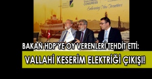 Enerji Bakanı HDP’ye oy verenleri tehdit etti: 3 gün elektriksiz kalınca...